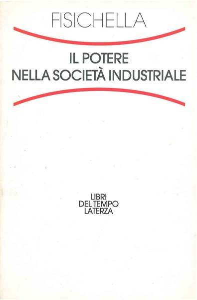 Il potere nella società industriale. Saint-Simon e Comte