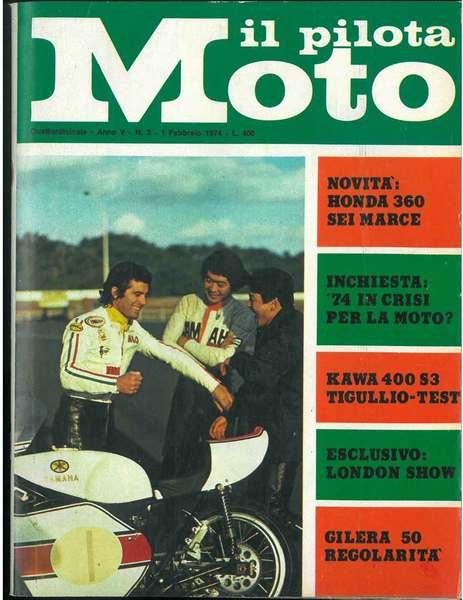Il pilota moto. Quattordicinale. Anno V, n. 3, 1 febbraio …