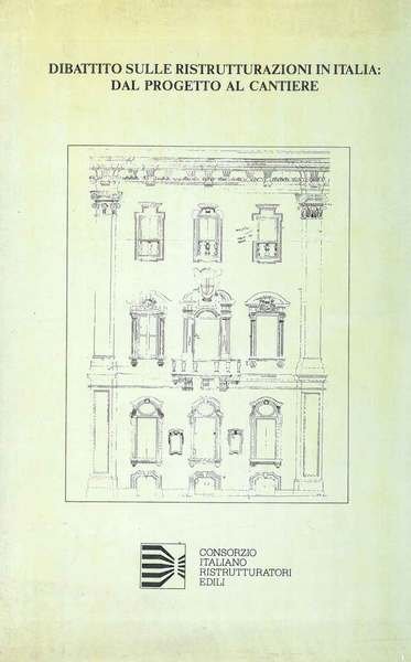 Teoria della conservazione e pratica del riuso. Un incontro sul …