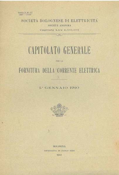 Capitolato generale per la fornitura della corrente elettrica. 1° gennaio …