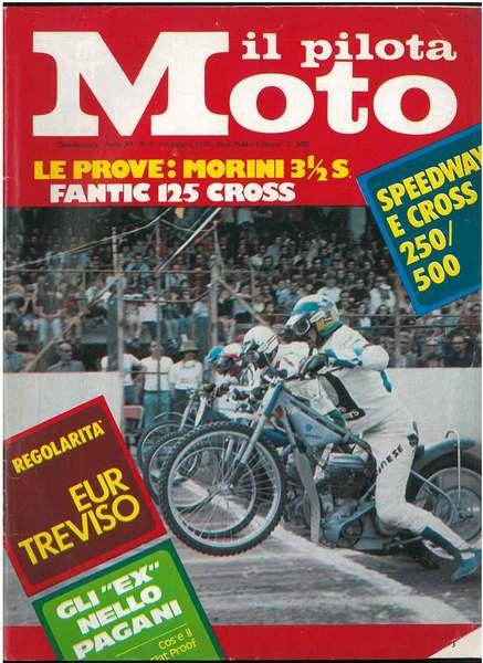 Il pilota moto. Quindicinale. Anno VI, n. 8, 10 giugno …