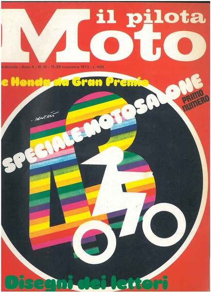 Il pilota moto. Quattordicinale. Anno 4, n. 15, 15-29 dicembre …