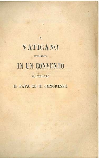 Il Vaticano trasformato in un convento dall'opuscolo il Papa ed …