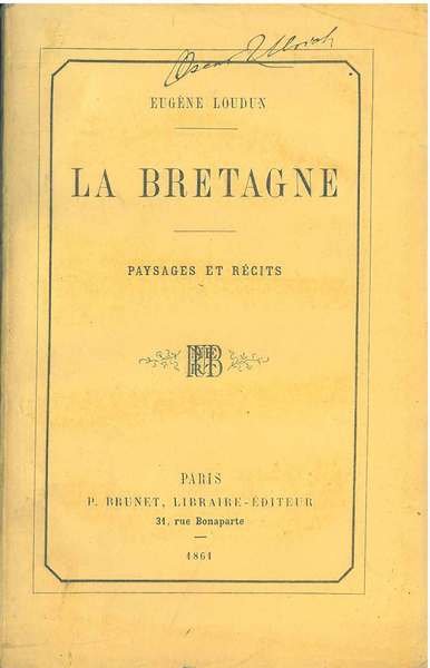 La Bretagne. Paysages et récits par Eugène Loudun | Immagine Gallery 1