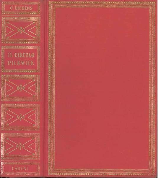 Il circolo Pikwick. Traduzione di S. Spaventa Filippi