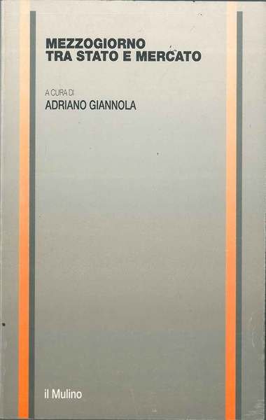 Mezzogiorno tra stato e mercato