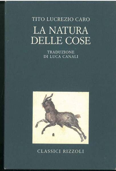 La natura delle cose. Introduzione di G. B. Conte, traduzione …