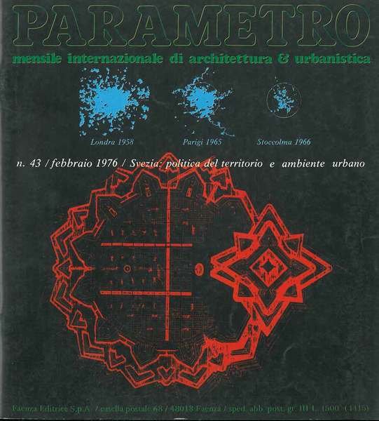 Parametro: mensile internazionale di architettura e urbanistica. N. 43, 1976. …