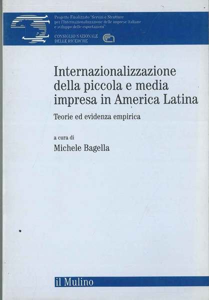 Internazionale della piccola e media impresa in America Latina. Teorie …