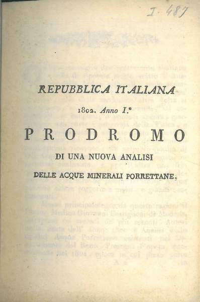 Repubblica Italiana 1802, anno I°. Prodromo di una nuova analisi …