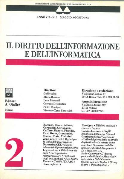 Il diritto dell'informazione e dell'informatica. Anno VII, num. 2, maggio …