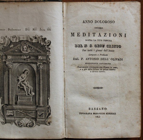 Anno doloroso ovvero meditazioni sopra la vita penosa del N.S. …