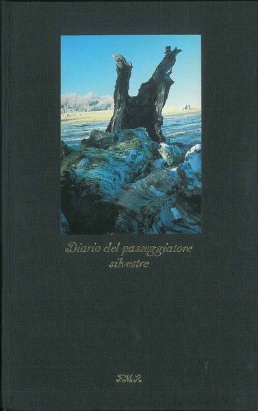 Diario del passeggiatore silvestre.
