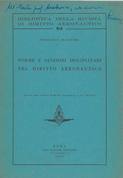 Norme e sanzioni disciplinari nel diritto aeronautico Estratto dalla "Rivista …