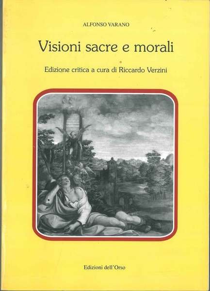 Visioni sacre e morali A cura di R. Verzini