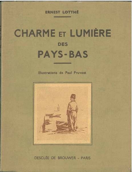 Charme et lumières des pays-Bas