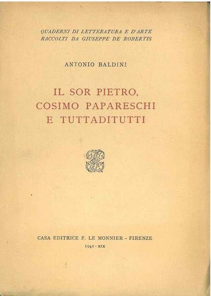 Il sor Pietro Cosimo Papareschi e Tuttaditutti