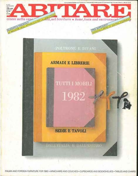 Abitare. Vivere nella casa, nella città, nel territorio. N. 207, …