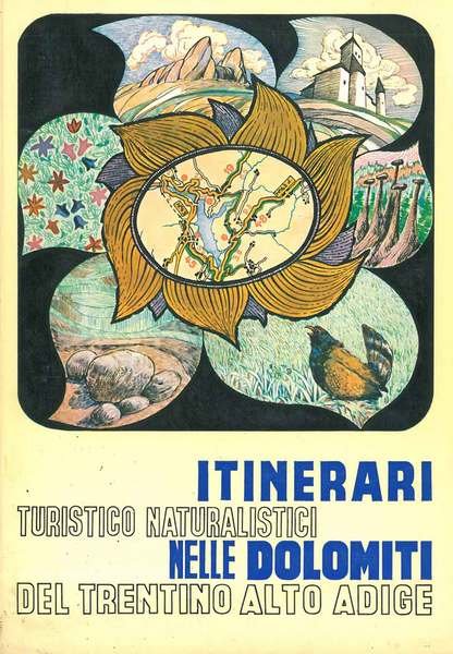 Itinerari turistico - naturalistici nelle Dolomiti del Trentino - Alto …