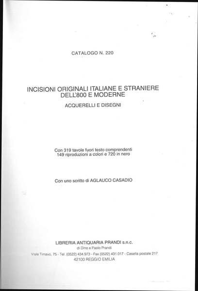Catalogo n. 220. Incisioni originali italiane e straniere dell'800 e moderne. Acquerelli e disegni