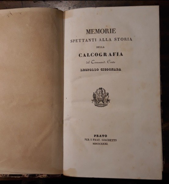 Memorie spettanti alla storia della calcografia