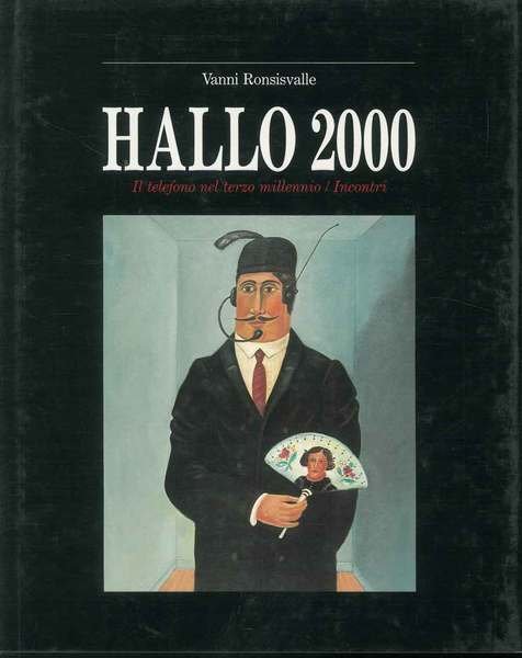 Hallo 2000. Il telefono nel terzo millennio