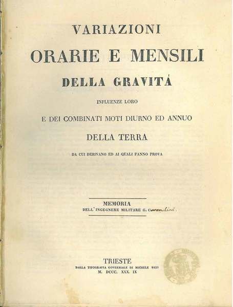 Variazioni orarie e mensili della gravità. Influenze loro e dei …
