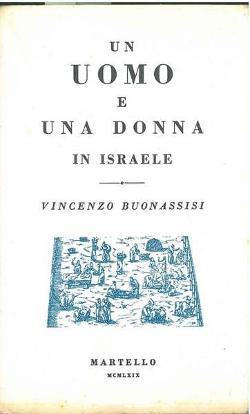 Un uomo e una donna in Israele