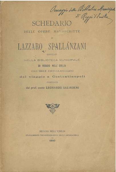 Schedario delle opere manoscritte di Lazzaro Spallanzani esistenti nella biblioteca …