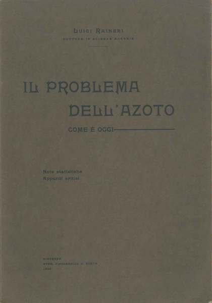 Il problema dell'azoto come è oggi. Note statiche. Appunti critici