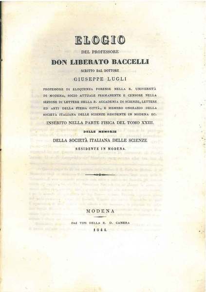 Elogio del professore Don Liberato Baccelli. inserito nella parte fisica …