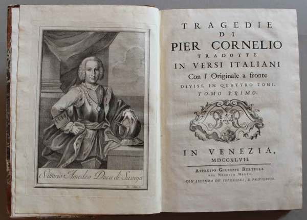 Tragedie di Pier Cornelio tradotte in versi italiani (da Giuseppe …