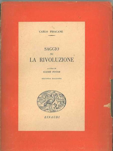 Saggio su la rivoluzione a cura di G. Pintor. Seconda …