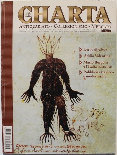 Charta. Antiquariato. Collezionismo. Mercato. Periodico bimestrale, 2006, n. 83