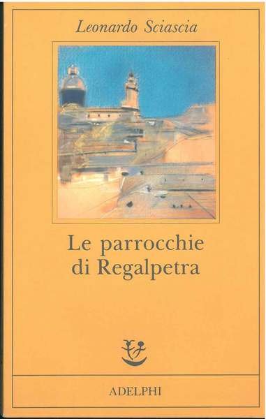 Le parrocchie di Regalpetra