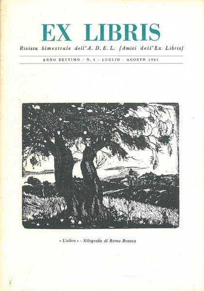 Ex libris. Notiziario dell'ADEL. Anno settimo, n. 4, luglio-agosto 1961