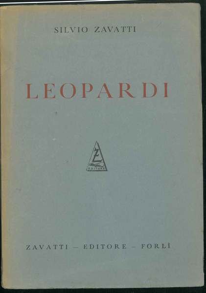 Leopardi. Lavori appartenenti alla biblioteca comunale "Aurelio Saffi" di Forlì …
