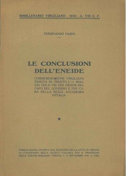 Le conclusioni dell'Eneide. Commemorazione virgiliana tenuta in Trento l'11 maggio … | Immagine principale