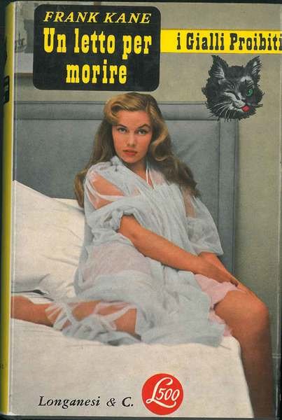 Un letto per morire. I Gialli Proibiti N. 51