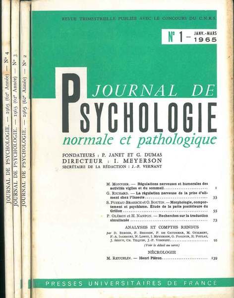 Journal de psychologie normale ed pathologique. 62° année, 1965, annata …