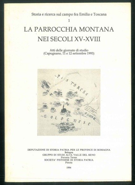 La parrocchia montana nei secoli XV-XVIII. Atti delle giornate di …