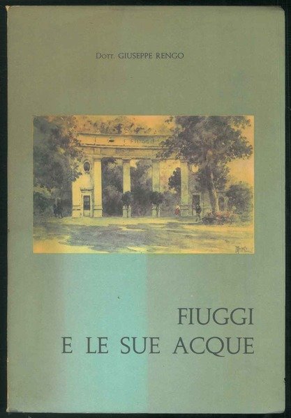Fiuggi e le sue acque.