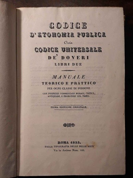 Codice d'etonomia publica, ossia Codice universale de' doveri, libri due …