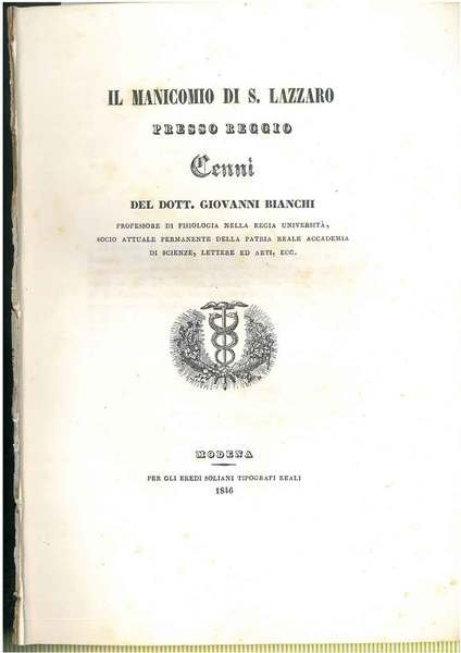 Il manicomio di S. Lazzaro presso Reggio. Cenni