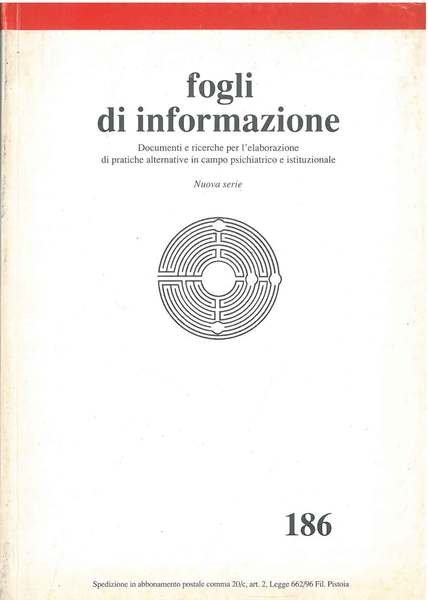 Fogli di informazione n.186. Matrici. Manicomio scuola istituti per minori …