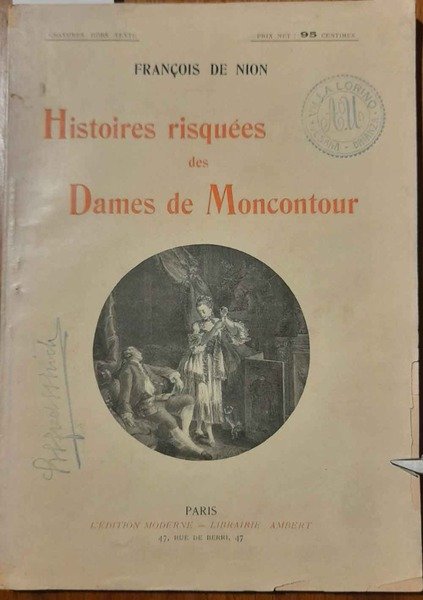 Histoires risquées des Dames de Moncontour