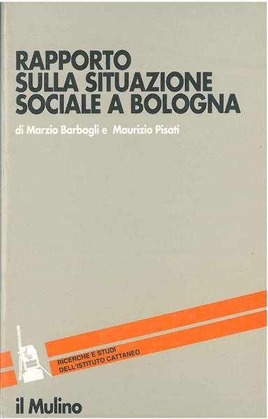 Rapporto sulla situazione sociale a Bologna