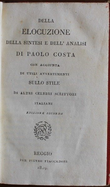 Della elocuzione della sintesi e dell'analisi con l'aggiunta di utili …