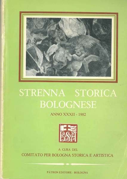 Strenna storica bolognese. Anno XXXIII, 1983