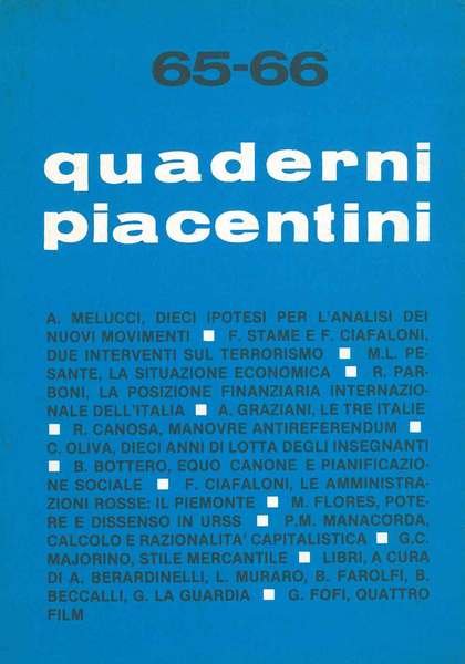 Quaderni piacentini. Nr. 65 - 66, 1978